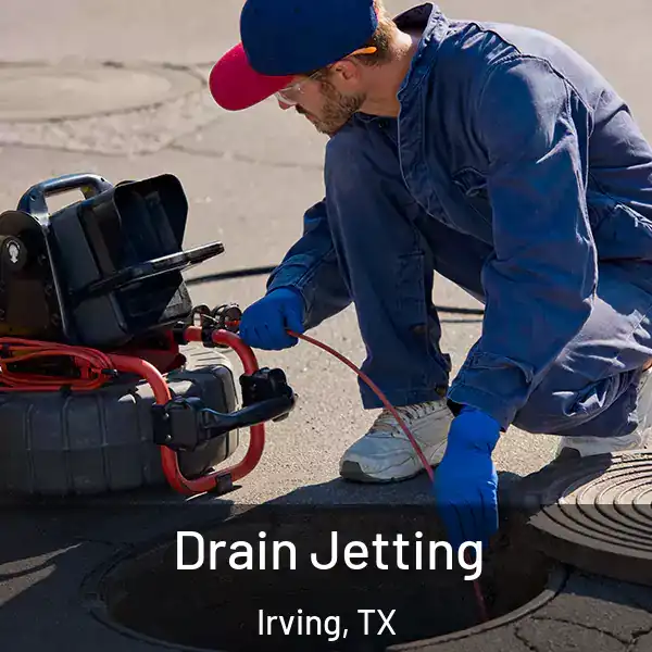  Drain Jetting Irving, TX