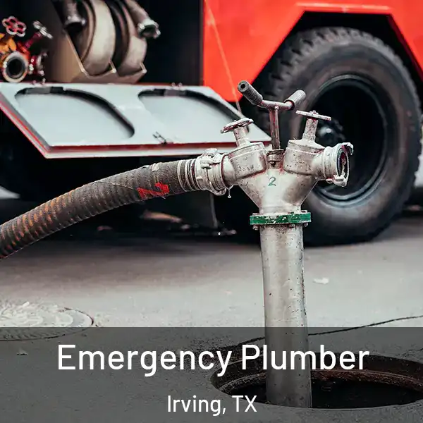 Emergency Plumber Irving, TX