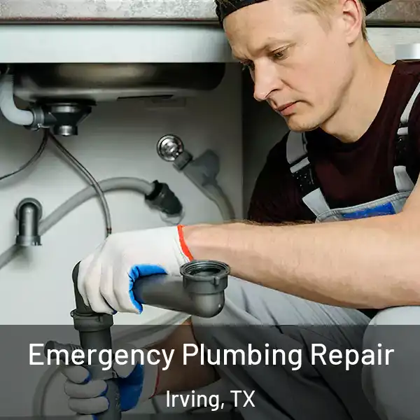  Emergency Plumbing Repair Irving, TX