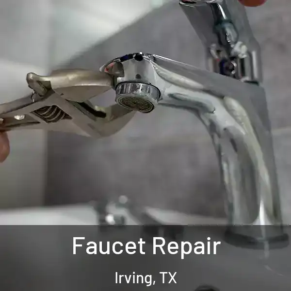  Faucet Repair Irving, TX