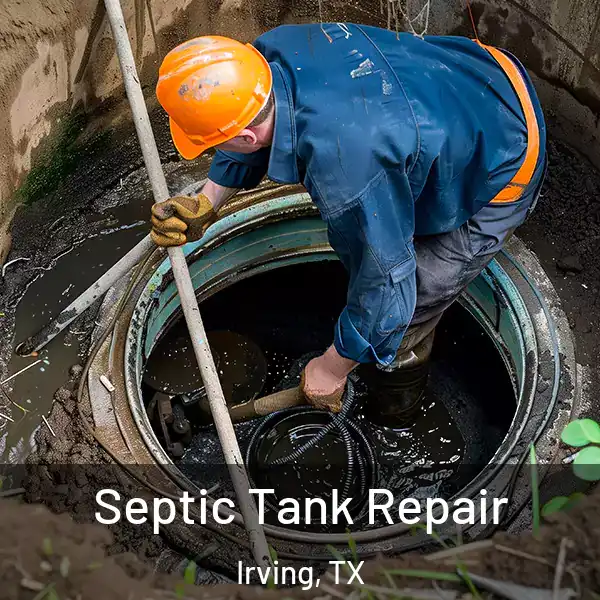  Septic Tank Repair Irving, TX