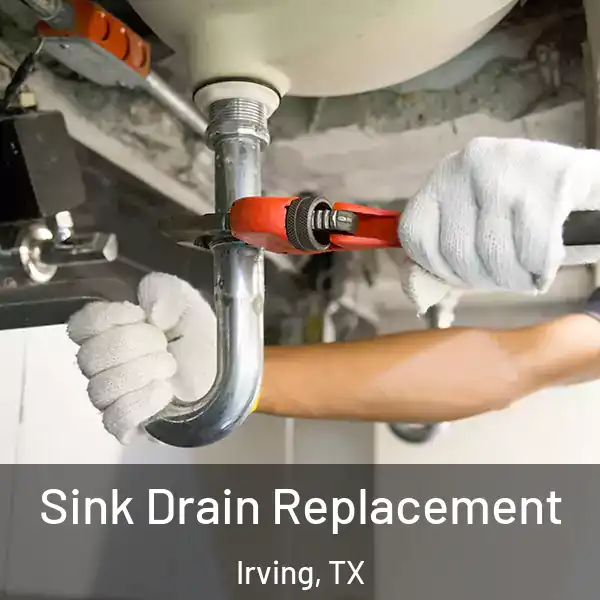  Sink Drain Replacement Irving, TX